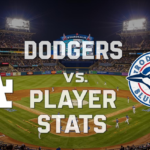 Toronto Blue Jays vs Dodgers Match Player Stats